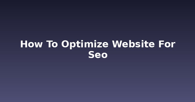 Cracking the Code: How to Optimize Your Website for SEO Success